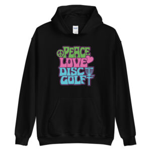 Disc Golf Heavyweight Hoodie - Peace, Love, Disc Golf